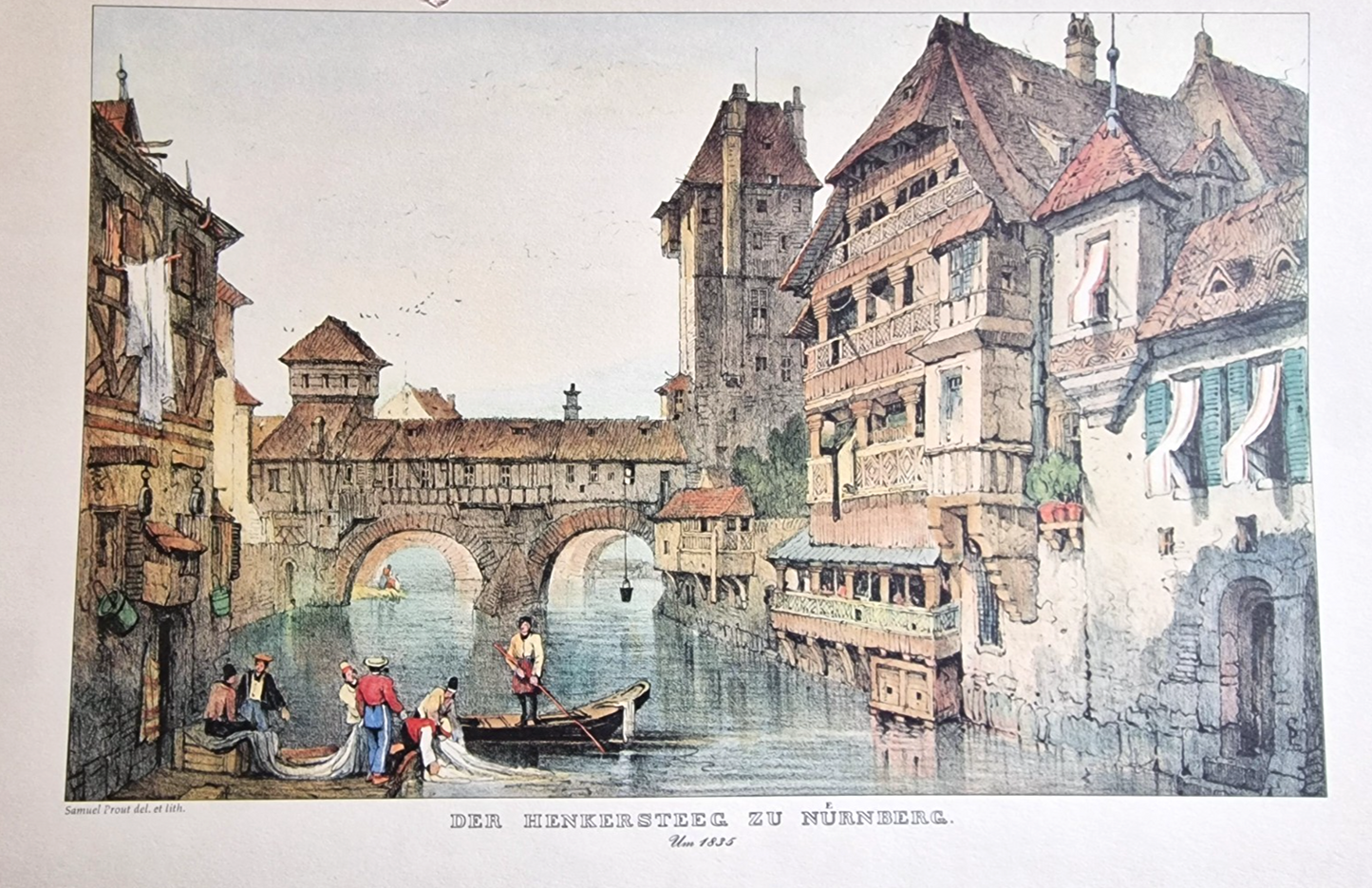 Der Henkersteg zu Nürnberg Bild, Druck Samuel Prout