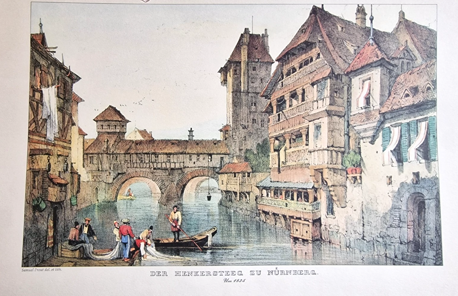 Der Henkersteg zu Nürnberg Bild, Druck Samuel Prout